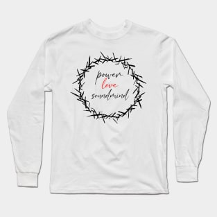 CROWN OF THORNS Long Sleeve T-Shirt